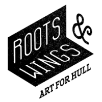 Logo with the text 'Roots and Wings - Art for Hull.'